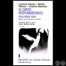 EL CANTO RESPLANDECIENTE - Segunda Edición - Compilación, prólogo y notas de  CARLOS MARTÍNEZ GAMBA - Año 1984